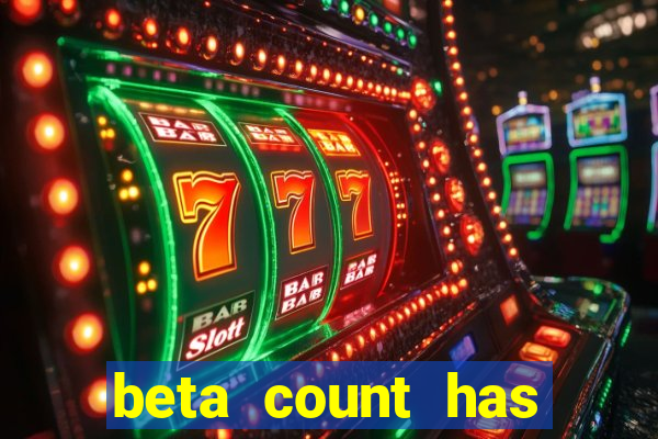 beta count has changed pt br